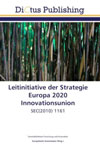 Leitinitiative der Strategie Europa 2020 Innovationsunion